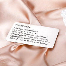 Load image into Gallery viewer, Inspirational Graduation Gifts for Son from Dad Mom Class 2021 Wallet Card Insert to My Son Always Remember You are Braver Than You Believe for Birthday Christmas Presents from Daddy Family Gifts