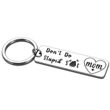 Load image into Gallery viewer, Funny Gifts for Son Daughter from Mom Don’t Do Stupid Poop Keychain for Teen Boy Girl Sarcasm Birthday Graduation Christmas Gifts for Teenager Humor Gag Valentine New Drive Gifts for Him Her Women Men