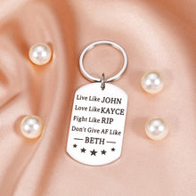 Load image into Gallery viewer, Live Like John Keychain Yellowstone National Park TV Show Merchandise Gifts for Women Men Yellowstone Themed Gift for Yellowstone Lovers Fans Birthday Thanksgiving Christmas Best Friends BFF Gifts