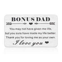 Load image into Gallery viewer, Dad Christmas Gifts from Daughter Bonus Dad Stepdad Wallet Card Insert Fathers Day Giftss from Son Kids Father Appreciation Gifts for Father in Law Daddy Husband Birthday Valentines for Men Dad Papa