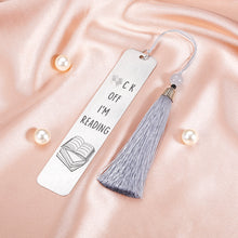 Load image into Gallery viewer, Funny Inspirational Bookmark for Book Lovers I’m Reading Gifts for Book Reader Gifts for Women Writers Friend Book Club Christmas Birthday Graduation Gifts for Boys Girls Librarian Student Coworker