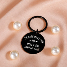 Load image into Gallery viewer, Funny Keychain for Son Daughter Christmas Birthday Gifts for Teens Boys Girls from Mom Don’t do Stupid Keychain Stocking Stuffer Valentines Gag Gifts for Him Her Graduation Holiday Gift for Teenagers