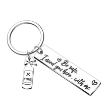 Load image into Gallery viewer, Firefighter Gifts Couple Keychain for Cop Daughter Daddy Son Military Be Safe I Need You Here with Me Police Pilot Military Keyring Birthday Wedding Christmas
