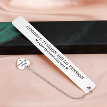 Load image into Gallery viewer, Retirement Gifts for Women Men Goodbye Tension Hello Pension Happy Retirement Bookmark for Coworker Boss Leader Teacher Nurse Thank You Appreciation Farewell Retired Friends Birthday Christmas Gifts