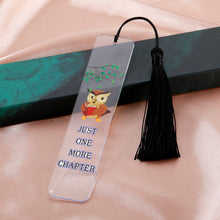 Load image into Gallery viewer, Just One More Chapter Bookmark for Book Lovers Funny Book Markers for Teens Stocking Stuffers Inspirational Bookmark for Boys Girls Friend Reading Reader Graduation Gifts for Student Teacher Christmas