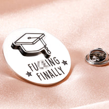 Load image into Gallery viewer, Funny Graduation Pin Gifts for Him Her 2022 Senior Graduation Gifts for College High School Boys Girls Unique Pins for Graduation Party Favor Master PhD Nursing Law School Student Friends Grads Gifts