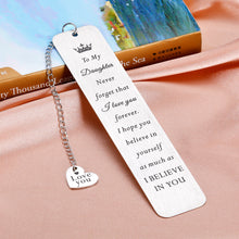 Load image into Gallery viewer, Daughter Birthday Christmas Gifts from Mom Mother Inspirational Bookmark Gifts for Women Teenage Girls to My Daughter Sweet 16 18 Graduation Wedding Anniversary Valentine Back to School Teen Girl Gift