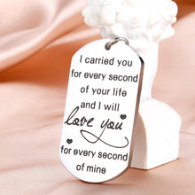 Load image into Gallery viewer, Memorial Gifts Keychain for Infant Loss Child Loss Miscarriage I Carried You for Every Second of Your Life Keepsake Baby Memorial Jewelry Gifts Sympathy Gifts for Women Mothers Sisters
