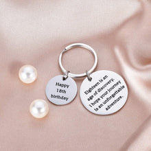 Load image into Gallery viewer, 18th Birthday Gift Keychain for Teenage Teen Girls Boys Son Daughter Kids, Friends and Family Inspirational Graduation Quote Bar Keychain, Women Jewelry