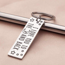 Load image into Gallery viewer, Inspirational Gift Keychain- I Love You to The Back- Couple Keychain Gifts for Girlfriend Boyfriend Women Friends Wife Him Her Husband Birthday