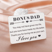 Load image into Gallery viewer, Dad Christmas Gifts from Daughter Bonus Dad Stepdad Wallet Card Insert Fathers Day Giftss from Son Kids Father Appreciation Gifts for Father in Law Daddy Husband Birthday Valentines for Men Dad Papa