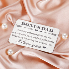 Load image into Gallery viewer, Dad Christmas Gifts from Daughter Bonus Dad Stepdad Wallet Card Insert Fathers Day Giftss from Son Kids Father Appreciation Gifts for Father in Law Daddy Husband Birthday Valentines for Men Dad Papa