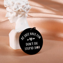 Load image into Gallery viewer, Funny Keychain for Son Daughter Christmas Birthday Gifts for Teens Boys Girls from Mom Don’t do Stupid Keychain Stocking Stuffer Valentines Gag Gifts for Him Her Graduation Holiday Gift for Teenagers