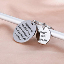 Load image into Gallery viewer, 18th Birthday Gift Keychain for Teenage Teen Girls Boys Son Daughter Kids, Friends and Family Inspirational Graduation Quote Bar Keychain, Women Jewelry