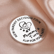 Load image into Gallery viewer, New Parents Decision Coin for Mummy Daddy Funny New Baby Gifts for New Mom Dad Pregnancy Gifts for First Time Moms Women Wife Birthday Mothers Day Gifts Dad to be Gift for Men Fathers Day Double-Sided