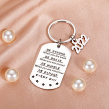 Load image into Gallery viewer, 2022 Graduation Gifts for Women Men Christmas Inspirational Gifts Keychain for High School College Teen Boys Girls Encouragement Gifts for Seniors Graduates Son Daughter Friend Birthday Back to School