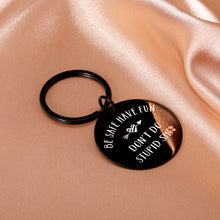 Load image into Gallery viewer, Funny Keychain for Son Daughter Christmas Birthday Gifts for Teens Boys Girls from Mom Don’t do Stupid Keychain Stocking Stuffer Valentines Gag Gifts for Him Her Graduation Holiday Gift for Teenagers