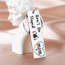Load image into Gallery viewer, Funny Gifts for Son Daughter from Mom Don’t Do Stupid Poop Keychain for Teen Boy Girl Sarcasm Birthday Graduation Christmas Gifts for Teenager Humor Gag Valentine New Drive Gifts for Him Her Women Men