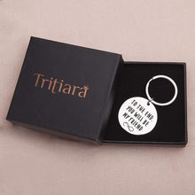 Load image into Gallery viewer, Tritiara Birthday Gifts for Women Men Best Friend Keychain for Her Boys Girls Teen Girls Guys Long Distance-Inspiration Gift -BFF Sister Jewelry-to The End You Will Be My Friend Wedding Christmas