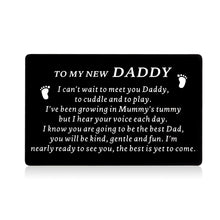 Load image into Gallery viewer, New Daddy Gifts for Men Him New Dad Wallet Card Insert for First Time Dad to be Fathers Day Christmas Pregnancy Baby Announcement Expecting Dad Gifts for Parents Soon to Be Dad Husband Valentines Gift
