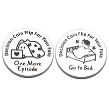 Load image into Gallery viewer, Funny Gifts Decision Coin Maker for Teen Boys Girls Christmas Stocking Stuffers for Women Men Teenage Teens TV Fan Lovers Gift for Son Daughter Boyfriend Valentines Birthday Gifts for Kids Best Friend