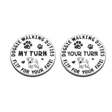 Load image into Gallery viewer, Doggie Walking Duties Decision Coin for Women Men Funny Gifts for Dog Lover Pet Owner Dog Decision Maker Gifts for Husband Boyfriend Family Dog Adoption Day Birthday Gift for Home Mom Dad Double-Sided