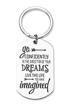 Load image into Gallery viewer, Graduation Gifts Keychain for Class 2021 Her Him Daughter Son Women Men Bulk High School College Students Teen Boys Girls Teenage-Go Confidently in The Direction of Your Dreams
