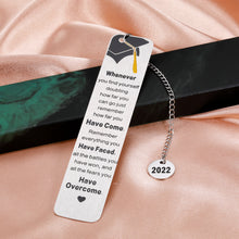 Load image into Gallery viewer, 2022 Inspirational Graduation Bookmark Gifts for Women Men Encouragement Gifts for College High School Teen Boy Girl Senior Grads Nurse Motivational Gifts Book Lovers Friends Son Daughter from Mom Dad
