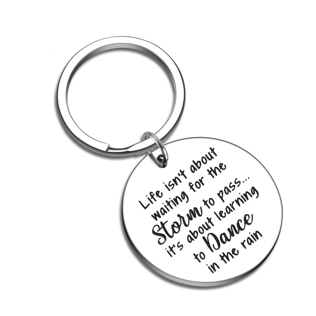 Inspirational Keychain Gifts to My Son Daughter Teen Girls Women Daughter Boy from Mom Dad Life is Not About Waiting for The Storm to Pass Birthday Graduation Keyring