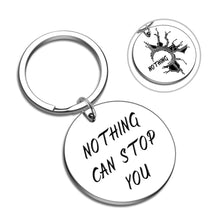 Load image into Gallery viewer, Inspirational Keychain for Women Men Teenage Personalized Double-Sided Jewelry Friend Encouragement Gift for Her Him Nothing Can Stop You chrismas Stocking Stuffers
