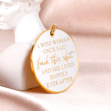 Load image into Gallery viewer, Funny Keychain Inspirational Gifts for Women A Wise Women Once Said Christmas Birthday Novelty Gifts for Mom Wife Sisters Friends Her Graduation Motivational Key Ring for Teens Girls Daughter

