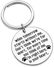 Load image into Gallery viewer, Tritiara Loss of Pet Memorial Gift Keychain Dog Cat Remembrance Jewelry Sympathy Gift Remembrance When Tomorrow Starts Without Me Key Ring
