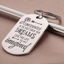 Load image into Gallery viewer, Graduation Gifts Keychain for Class 2021 Her Him Daughter Son Women Men Bulk High School College Students Teen Boys Girls Teenage-Go Confidently in The Direction of Your Dreams
