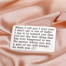 Load image into Gallery viewer, Romantic Wallet Insert Card for Him Boyfriend Valentines Day Anniversary Engraved I Love You Gifts for Husband Fiance Wedding Engagement Birthday from Wife Girlfriend Couple Christmas Mini Love Note

