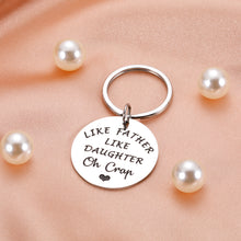 Load image into Gallery viewer, Dad Gifts from Daughter Funny Dad Gifts for Dad Birthday Fathers Day Like Father Like Daughter Keychain for Daddy Husband Stepdad New Dad to be from Kids Stepdaughter Wife Valentines Christmas Gifts
