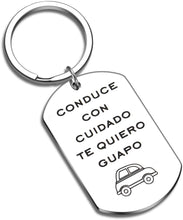 Load image into Gallery viewer, Tritiara Drive Safe Conductor Seguro Keychain Gift Handsome I Love You Trucker Husband Gift for Husband dad Gift Valentines Day Conduce CON CUIDADO TE Quiero Guapo Father&#39;s Day Birthday Gift
