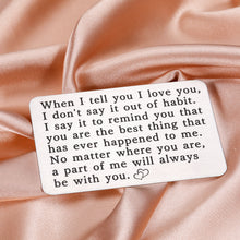 Load image into Gallery viewer, Romantic Wallet Insert Card for Him Boyfriend Valentines Day Anniversary Engraved I Love You Gifts for Husband Fiance Wedding Engagement Birthday from Wife Girlfriend Couple Christmas Mini Love Note
