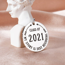 Load image into Gallery viewer, Class of 2021 Graduation Gifts for Him Her High School Graduation Seniors Nurse Masters Inspirational Keychain Gifts for College Medical Student Women Men Grads Coming of Age Presents for Son Daughter
