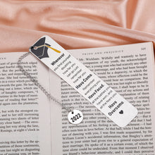 Load image into Gallery viewer, 2022 Inspirational Graduation Bookmark Gifts for Women Men Encouragement Gifts for College High School Teen Boy Girl Senior Grads Nurse Motivational Gifts Book Lovers Friends Son Daughter from Mom Dad
