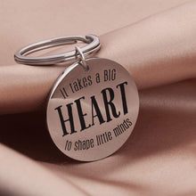 Load image into Gallery viewer, Tritiara Teachers Appreciation Day Gifts Keychain for Mothers Fathers DayFrom Kids Women Men Mom Dad Coaches - Graduation End Of The School Year ，Birthday Keyring -It Takes a Big Heart to Teach Little Minds
