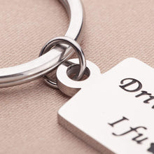 Load image into Gallery viewer, Tritiara Fathers Day Gifts Keychain Drive Safe Keychain for Men -Anniversary Valentines Day Funny Gifts for Men- Birthday Gifts for Boyfriend Truckers Husband Dad New Driver -Couple Gifts Keyring
