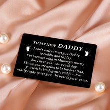 Load image into Gallery viewer, New Daddy Gifts for Men Him New Dad Wallet Card Insert for First Time Dad to be Fathers Day Christmas Pregnancy Baby Announcement Expecting Dad Gifts for Parents Soon to Be Dad Husband Valentines Gift
