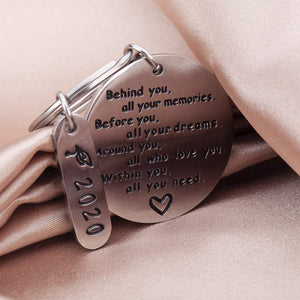 2020 College Inspirational Graduation Gifts Keychains for Her Him Women- High School,College Graduate Gift-Behind You All Your Memories Before You Your Dreams- Birthday Wedding¡­