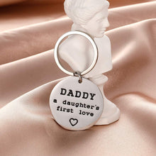 Load image into Gallery viewer, Tritiara Dad Gift from Daughter Inspirational Key Chain for Stepdad Papa- Daddy A Daughter’s First Love Fathers Day Keyring Birthday Wedding Chrismas
