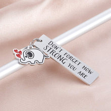 Load image into Gallery viewer, Tritiara Inspirational Best Friend Gifts E Keychain Keychain for Friendship BFF for Daughter Son Boy Girl Don&#39;t Forget How Strong You are for Graduate Elephant Lovers
