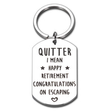 Load image into Gallery viewer, Funny Retirement Gifts for Women Men Quitter Retirement Keychain Gifts for Coworker Colleague Seniors Humorous Retirement Gifts for Retiree Retired Boss Friends Family Teacher Going Away Leaving Gifts
