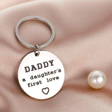 Load image into Gallery viewer, Tritiara Dad Gift from Daughter Inspirational Key Chain for Stepdad Papa- Daddy A Daughter’s First Love Fathers Day Keyring Birthday Wedding Chrismas
