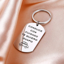 Load image into Gallery viewer, Tritiara Drive Safe Conductor Seguro Keychain Gift Handsome I Love You Trucker Husband Gift for Husband dad Gift Valentines Day Conduce CON CUIDADO TE Quiero Guapo Father&#39;s Day Birthday Gift
