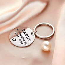 Load image into Gallery viewer, Tritiara Dad Gift from Daughter Inspirational Key Chain for Stepdad Papa- Daddy A Daughter’s First Love Fathers Day Keyring Birthday Wedding Chrismas
