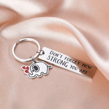 Load image into Gallery viewer, Tritiara Inspirational Best Friend Gifts E Keychain Keychain for Friendship BFF for Daughter Son Boy Girl Don&#39;t Forget How Strong You are for Graduate Elephant Lovers

